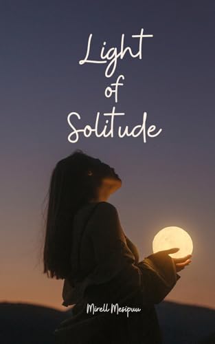 Light of Solitude von Swan Charm Publishing