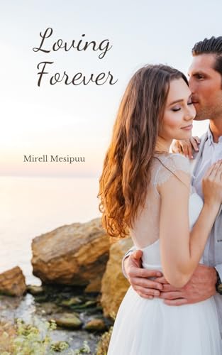 Loving Forever von Swan Charm Publishing