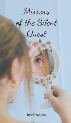 Mirrors of the Silent Quest von Swan Charm