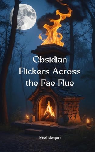 Obsidian Flickers Across the Fae Flue von Swan Charm