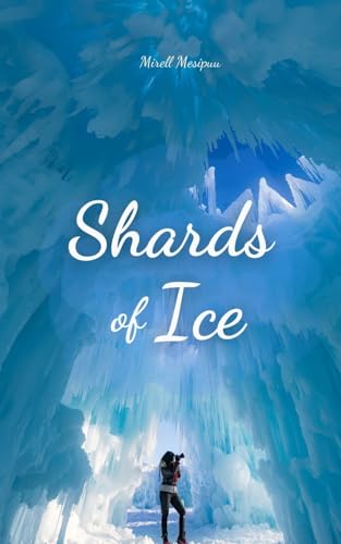 Shards of Ice von Swan Charm Publishing
