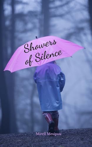 Showers of Silence von Swan Charm Publishing
