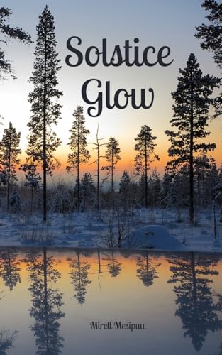 Solstice Glow von Swan Charm Publishing
