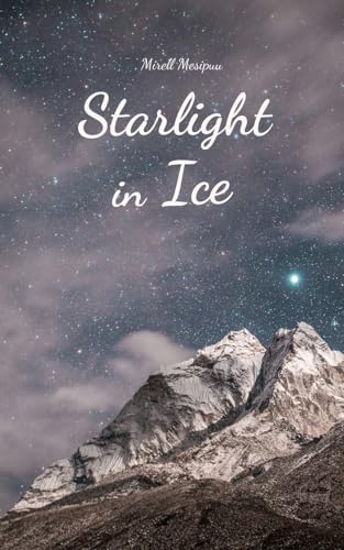 Starlight in Ice von Swan Charm Publishing