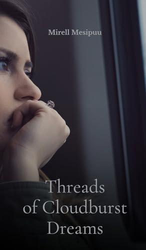 Threads of Cloudburst Dreams von Swan Charm Publishing