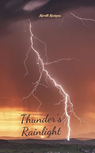 Thunder's Rainlight von Swan Charm Publishing