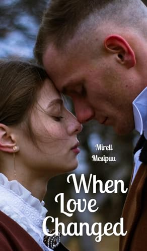 When Love Changed von Swan Charm Publishing