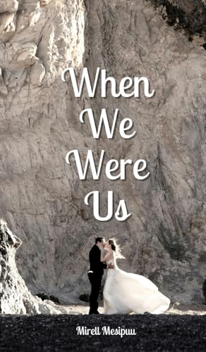When We Were Us von Swan Charm Publishing