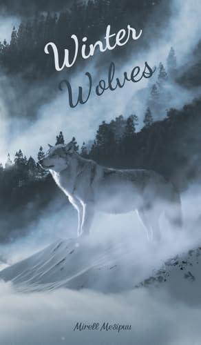 Winter Wolves von Swan Charm Publishing