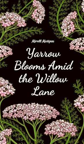 Yarrow Blooms Amid the Willow Lane von Swan Charm