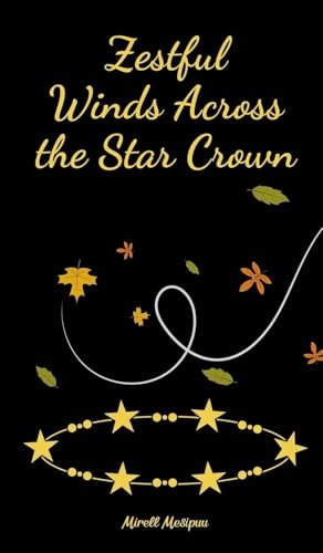 Zestful Winds Across the Star Crown von Swan Charm