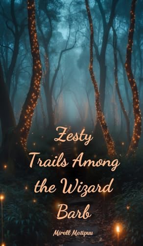 Zesty Trails Among the Wizard Barb von Swan Charm