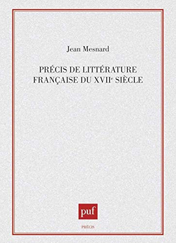 Précis de littérature française du XVIIe siècle von TASCHEN