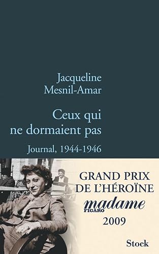 Ceux qui ne dormaient pas: Journal, 1944-1946
