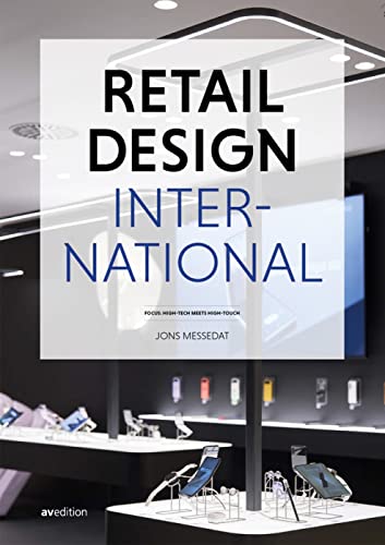 Retail Design International Vol. 8: Components, Spaces, Buildings (Retail Design International, 8) von avedition