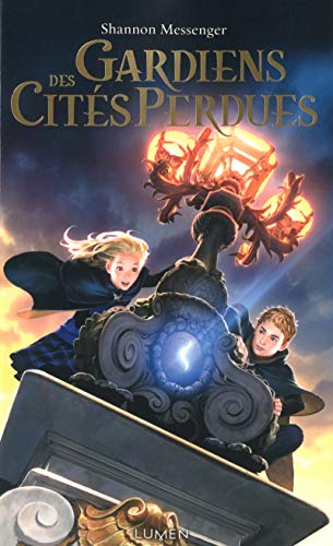 Gardiens des Cités perdues - tome 1 (01)