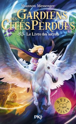 Gardiens des cités perdues - Tome 8,5 Le livre des secrets