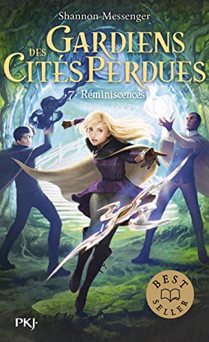 Gardiens des cités perdues - tome 7 Réminiscences (7)