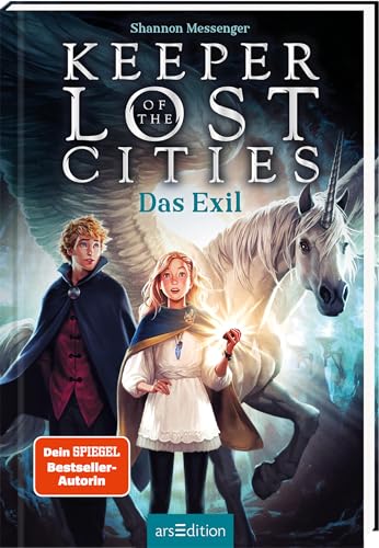 Keeper of the Lost Cities – Das Exil (Keeper of the Lost Cities 2): New-York-Times-Bestseller | Mitreißendes Fantasy-Abenteuer voller Magie und Action | ab 12 Jahre