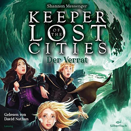 Keeper of the Lost Cities – Der Verrat (Keeper of the Lost Cities 4): 15 CDs von Silberfisch