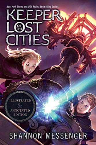 Keeper of the Lost Cities Illustrated & Annotated Edition: Book One Keeper of the Lost Cities Illustrated & Annotated Edition: Book One