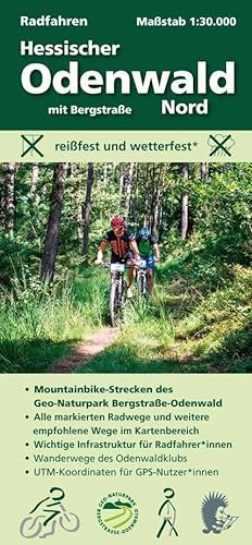 Radfahren, Hessischer Odenwald Nord mit Bergstraße 1:30000: Maßstab 1:30.000; reißfest und wetterfest; Mountainbike-Strecken des Geo-Naturpark; Alle ... Odenwaldklubs; UTM-Koordinaten für GPS-Nutzer