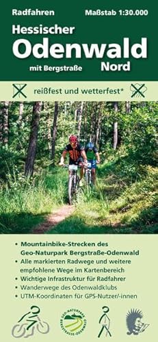 Radfahren, Hessischer Odenwald Nord mit Bergstraße: Maßstab 1:30.000; reißfest und wetterfest; Mountainbike-Strecken des Geo-Naturpark; Alle ... Odenwaldklubs; UTM-Koordinaten für GPS-Nutzer