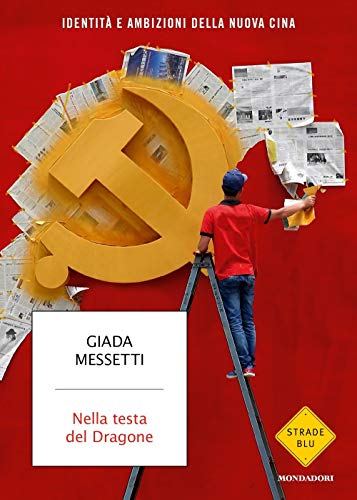 Nella testa del dragone (Strade blu) von Mondadori