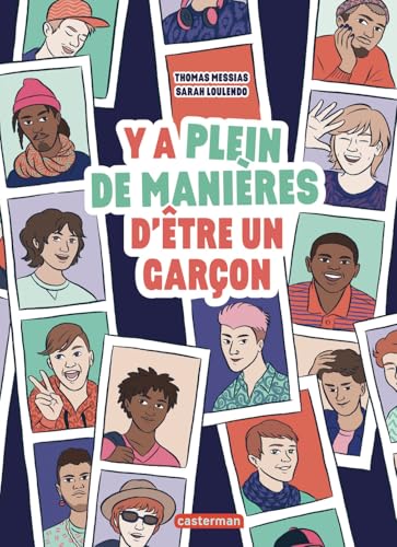 Y'a plein de manières d'être un garçon von CASTERMAN