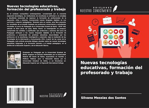 Nuevas tecnologías educativas, formación del profesorado y trabajo von Ediciones Nuestro Conocimiento