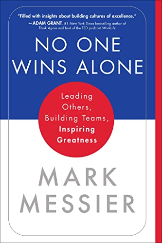 No One Wins Alone: Leading Others, Building Teams, Inspiring Greatness von Gallery Books