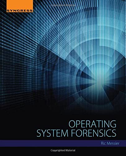 Operating System Forensics von Syngress