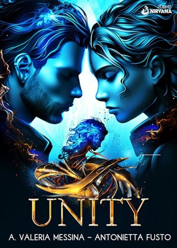 Unity: Vol. 2 (Collana Nirvana - PubMe) (PubMe Romance) von PubMe