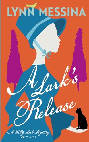 A Lark's Release: A Regency Cozy (Verity Lark Mysteries, Band 4) von Potatoworks Press