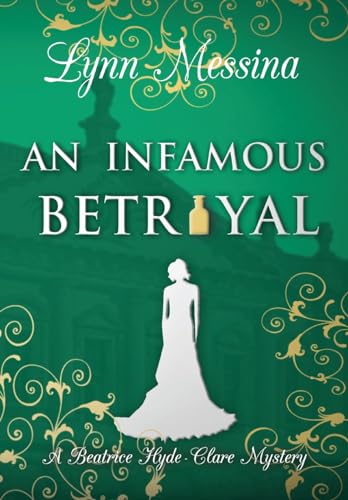 An Infamous Betrayal An Infamous Betrayal