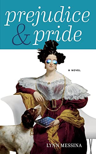 Prejudice & Pride Prejudice & Pride von Potatoworks Press