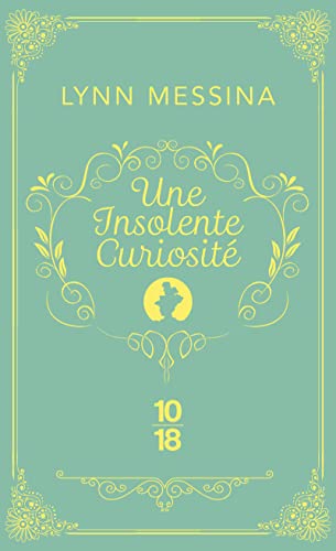 Une insolente curiosité - Une enquête de Beatrice Hyde-Clare