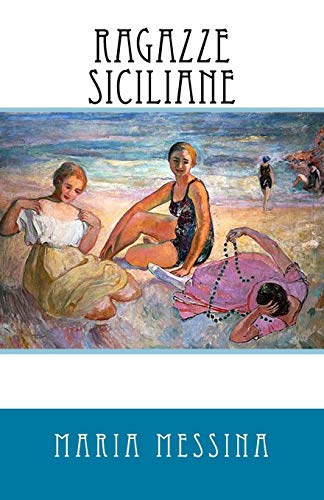 Ragazze Siciliane von CREATESPACE