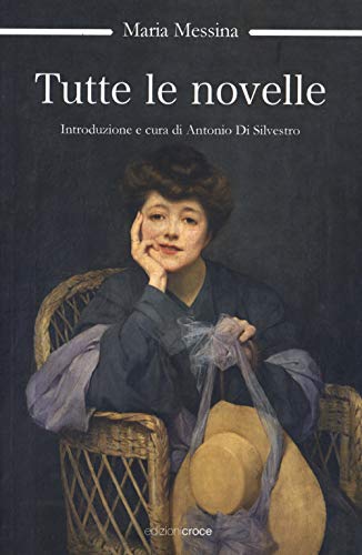 Tutte le novelle (OzioSapiente) von L'OZIOSAPIENTE