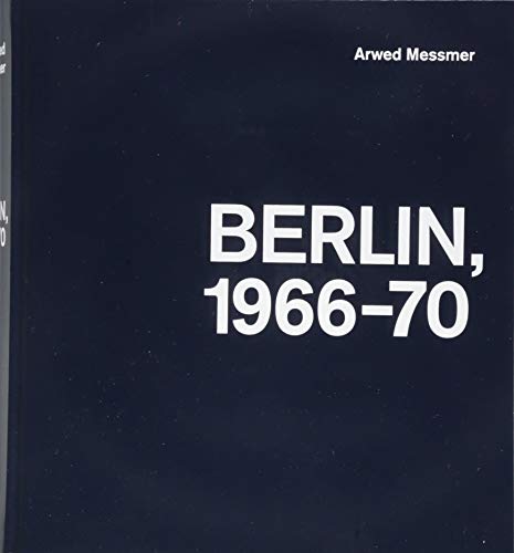 Berlin 1966–70: Berlin 1966 – 1970