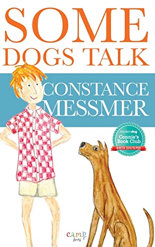 Some Dogs Talk (c.a.m.p. shorts, Band 1)