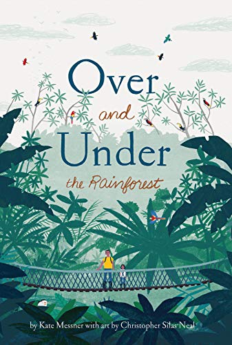 Over and Under the Rainforest: 1 von Chronicle Books