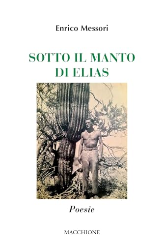 Sotto il manto di Elias von Macchione Editore
