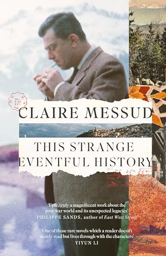 This Strange Eventful History: Longlisted for the Booker Prize 2024
