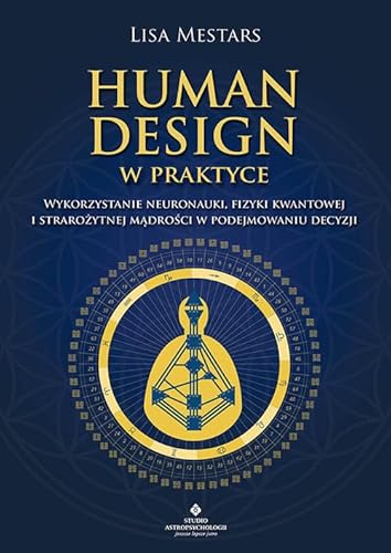 Human Design w praktyce von Studio Astropsychologii