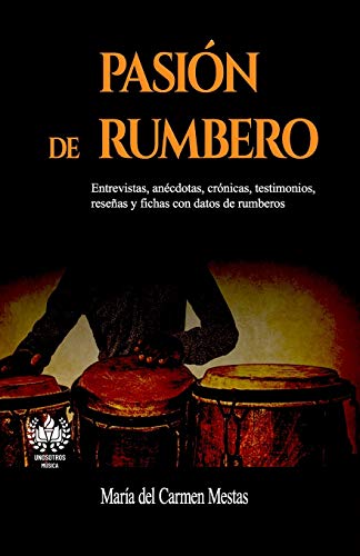 Pasión de rumbero (Música)