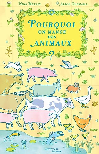 Pourquoi on mange des animaux ? von ACTES SUD