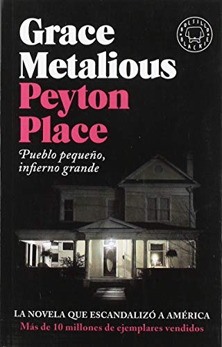 Peyton Place: Pueblo pequeño, infierno grande Peyton Place: Pueblo pequeño, infierno grande