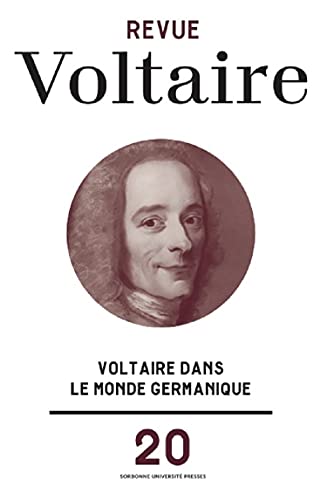 Revue Voltaire 20: Voltaire dans le monde germanique