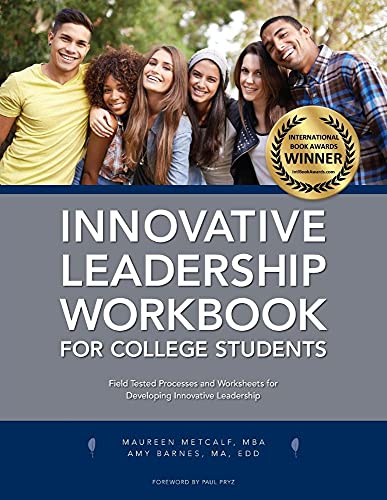 Innovative Leadership Workbook for College Students von Integral Publishers